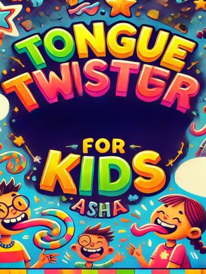 cover image of Tongue Twisters for Kids